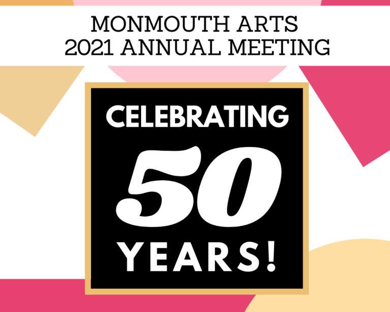 Monmouth Arts Annual Meeting