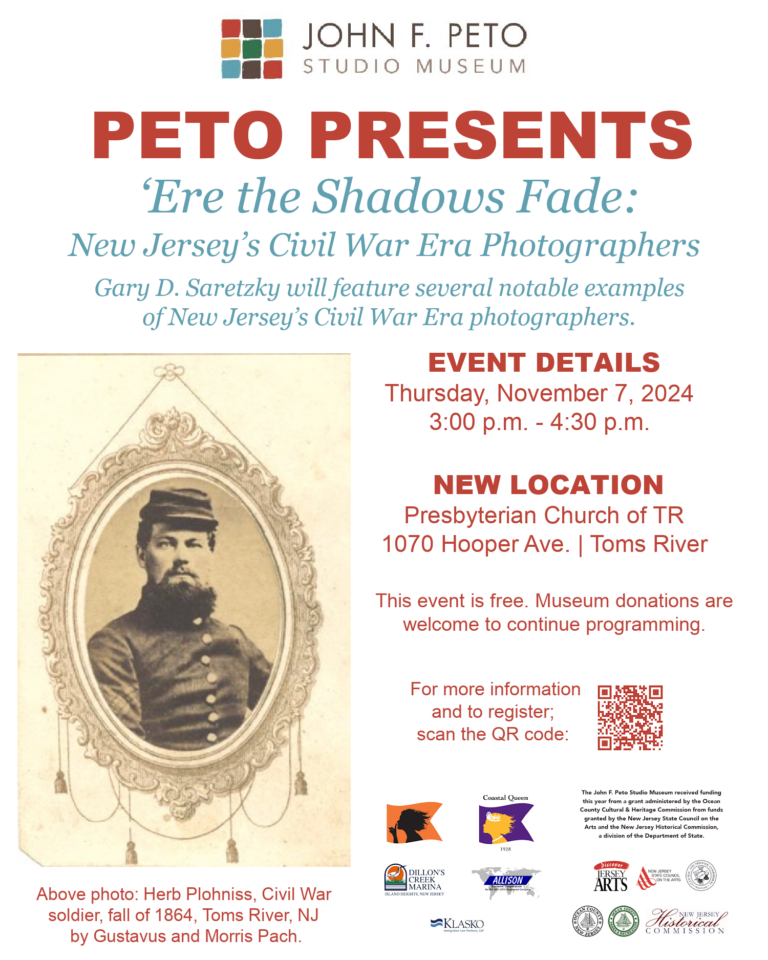 Peto Presents; ‘Ere the Shadows Fade: New Jersey’s Civil War Era Photographers